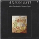 Mikis Theodorakis, Odysseas Elytis - Axion Esti (Lovad Vare)